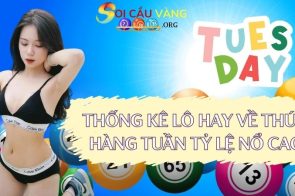 Tổng hợp lô hay về thứ 3 hàng tuần XSMB chuẩn xác nhất